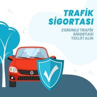 TRAFİK SİGORTASI